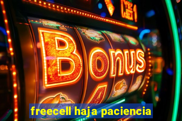 freecell haja paciencia